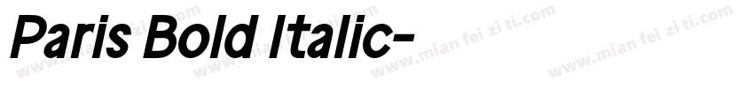 Paris Bold Italic字体转换